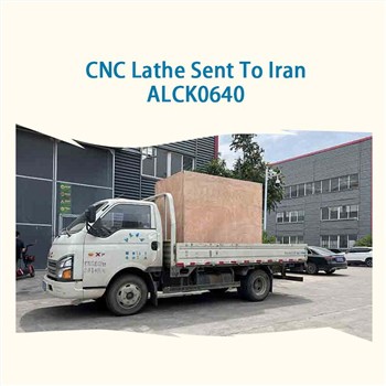 إرسال مخرطة alck0640 CNC إلى إيران