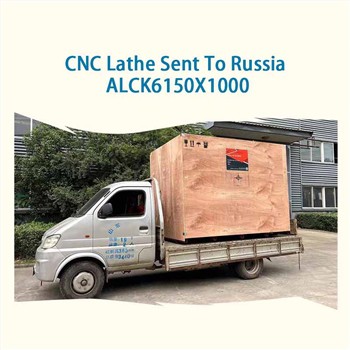 Torno CNC ALCK6150x1000 será enviado para a Rússia